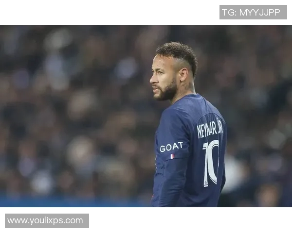 巴西足球明星内马尔最新动态与转会传闻引发球迷热议